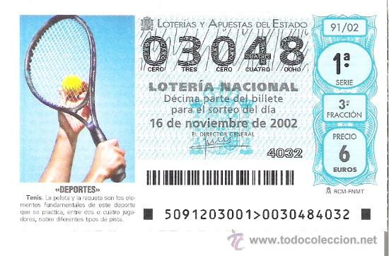 Nationale spanische Lotterie: 1 DECIMO LOTERIA DEL SABADO -- 16 NOVIEMBRE 2002 - 91/02 - DEPORTES - TENIS