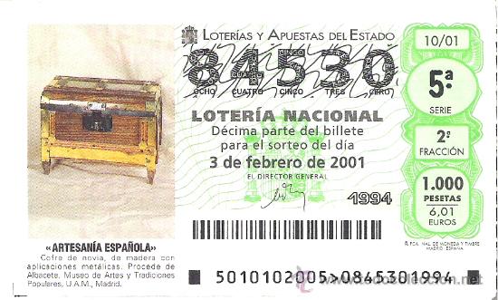 National Spanish Lottery: 1 DECIMO LOTERIA DEL SABADO -- 3 FEBRERO 2001 - 10/01 - ARTESANIA ESPA&Ntilde;OLA - COFRE D NOVIA DE MADERA