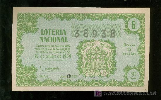Loter&iacute;a nacional: DECIMO DEL SORTEO N&ordm; 30 DEL 26 DE OCTUBRE DE 1959. - Foto 1