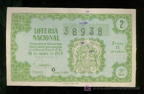 Loter&iacute;a nacional: DECIMO DEL SORTEO N&ordm; 30 DEL 26 DE OCTUBRE DE 1959. - Foto 1