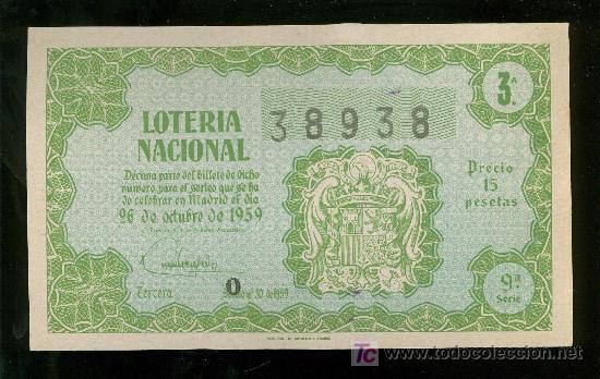 Loter&iacute;a nacional: DECIMO DEL SORTEO N&ordm; 30 DEL 26 DE OCTUBRE DE 1959. - Foto 1