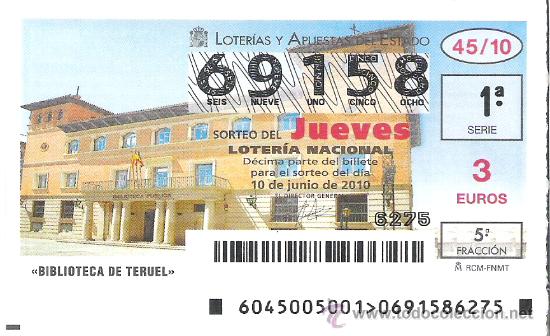 National Spanish Lottery: 1 DECIMO LOTERIA DEL JUEVES -- 10 JUNIO 2010 -- 45/10 - BIBLIOTECA DE TERUEL