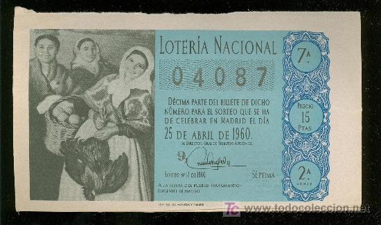 Lotaria Nacional: DECIMO DE LOTERIA NACIONAL DEL 25 DE ABRIL DE 1960. SORTEO N&ordm; 12.