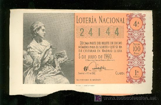 Lotaria Nacional: DECIMO DE LOTERIA NACIONAL DEL 5 DE JULIO DE 1960. SORTEO N&ordm; 19.