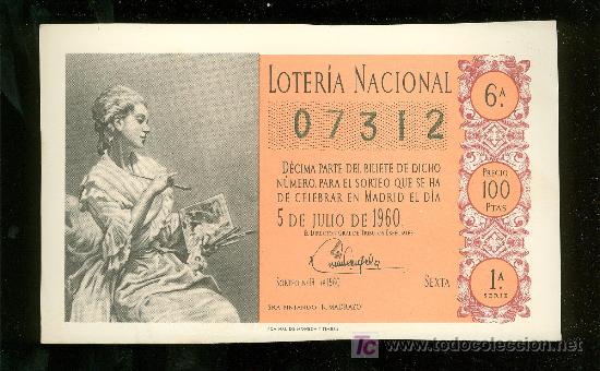 Lotaria Nacional: DECIMO DE LOTERIA NACIONAL DEL 5 DE JULIO DE 1960. SORTEO N&ordm; 19.