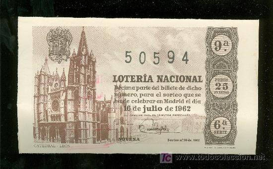 Lotaria Nacional: DECIMO DE LOTERIA NACIONAL DEL 16 DE JULIO DE 1962. SORTEO N&ordm; 20.