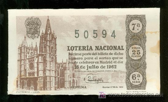 Lotaria Nacional: DECIMO DE LOTERIA NACIONAL DEL 16 DE JULIO DE 1962. SORTEO N&ordm; 20.