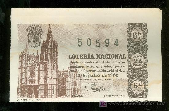 Lotaria Nacional: DECIMO DE LOTERIA NACIONAL DEL 16 DE JULIO DE 1962. SORTEO N&ordm; 20.