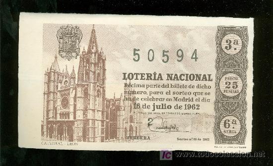 Lotaria Nacional: DECIMO DE LOTERIA NACIONAL DEL 16 DE JULIO DE 1962. SORTEO N&ordm; 20.