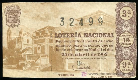 Nationale spanische Lotterie: DECIMO DE LOTERIA NACIONAL DEL 25 DE ABRIL DE 1962. SORTEO N&ordm; 12.