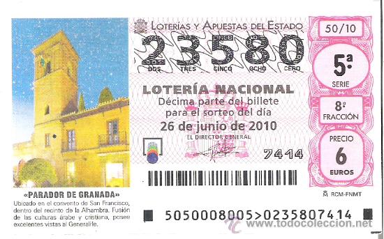 National Spanish Lottery: 1 DECIMO LOTERIA DEL SABADO -- 26 JUNIO 2010 -- 50/10 - PARADOR DEL CONVENTO DE SAN FCO GRANADA