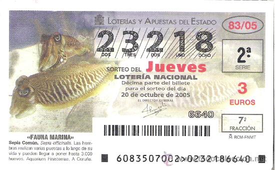 Lotaria Nacional: 1 DECIMO LOTERIA DEL JUEVES - 20 OCTUBRE 2005 - 83/05 - FAUNA MARINA ( SEPIA COMUN )