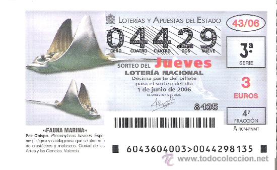 Lotaria Nacional: 1 DECIMO LOTERIA DEL JUEVES - 1 JUNIO 2006 -- 43/06 - FAUNA MARINA ( PEZ OBISPO )