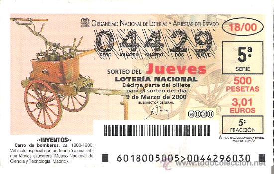 Loterie Nationale: 1 DECIMO LOTERIA DEL JUEVES - 9 MARZO 2000 - 18/00 - INVENTOS - CARRO DE BOMBEROS