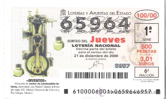 Lotaria Nacional: 1 DECIMO LOTERIA DEL JUEVES - 21 DICIEMBRE 2000 - 100/00 - INVENTOS - MOTOR DE COMBUSTION INTERNA