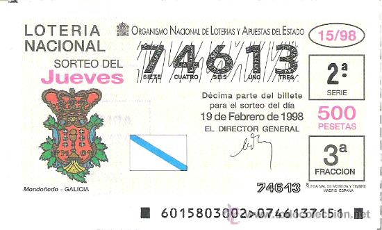 National Spanish Lottery: 1 DECIMO LOTERIA DEL JUEVES - 19 FEBRERO 1998 - 15/98 - ESCUDOS - MONDO&Ntilde;EDO ( LUGO ) - GALICIA