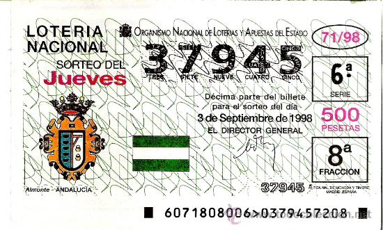 Lotaria Nacional: 1 DECIMO LOTERIA DEL JUEVES - 3 SEPTIEMBRE 1998 - 71/98 - ESCUDOS - ALMONTE ( ANDALUCIA )