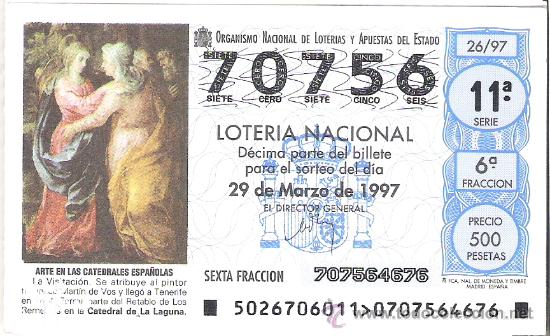 Loterie Nationale: 1 DECIMO LOTERIA SABADO -  29 MARZO 1997 - 26/97 - LA VISITACION - CATEDRAL DE LA LAGUNA ( TENERIFE