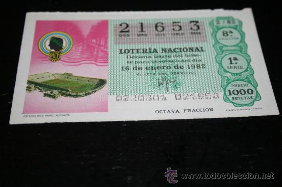 Loter&iacute;a nacional: D&Eacute;CIMO LOTERIAL NACIONAL 1982  MUNDIAL DE ESPA&Ntilde;A (ESTADIO RICO PEREZ) N&ordm;2