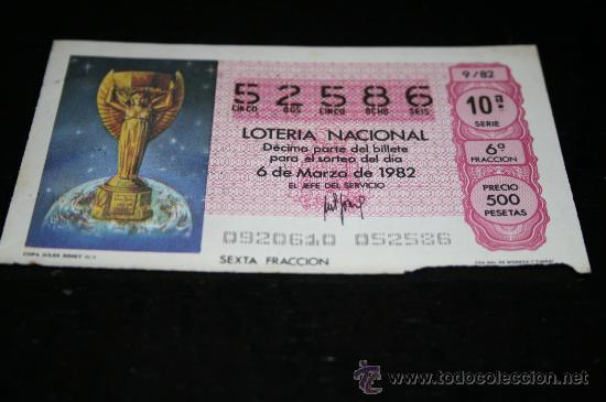Loter&iacute;a nacional: D&Eacute;CIMO LOTERIAL NACIONAL 1982  MUNDIAL DE ESPA&Ntilde;A (COPA JULES RIMET) N&ordm;9