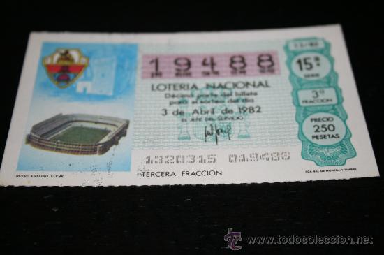 Loter&iacute;a nacional: D&Eacute;CIMO LOTERIAL NACIONAL 1982  MUNDIAL DE ESPA&Ntilde;A (NUEVO ESTADIO) N&ordm;13