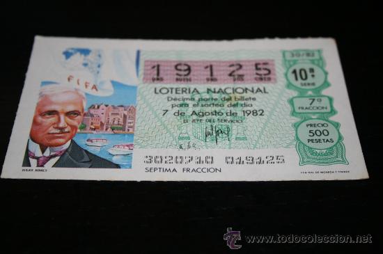 Loter&iacute;a nacional: D&Eacute;CIMO LOTERIAL NACIONAL 1982  MUNDIAL DE ESPA&Ntilde;A (JULES RIMET) N&ordm;30