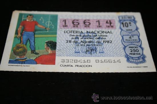 Loter&iacute;a nacional: D&Eacute;CIMO LOTERIAL NACIONAL 1982  MUNDIAL DE ESPA&Ntilde;A (ENTRENAMIENTO T&Aacute;CTICO) N&ordm;33