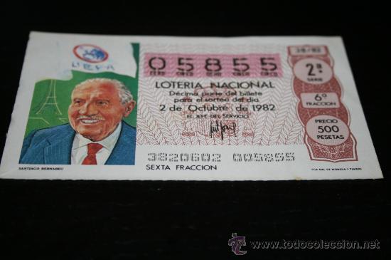 Loter&iacute;a nacional: D&Eacute;CIMO LOTERIAL NACIONAL 1982  MUNDIAL DE ESPA&Ntilde;A (SANTIAGO BERNABEU) N&ordm;38