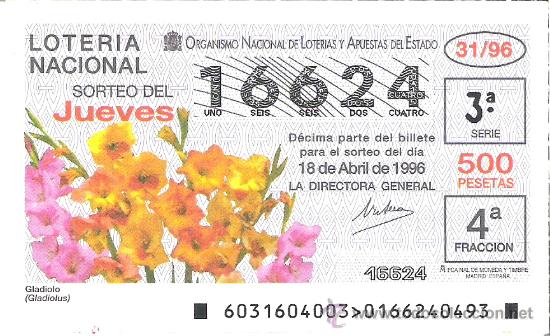Nationale spanische Lotterie: 1 DECIMO LOTERIA DEL JUEVES - 18 ABRIL 1996 - 31/96 - FLORES Y PLANTAS - GLADIOLO