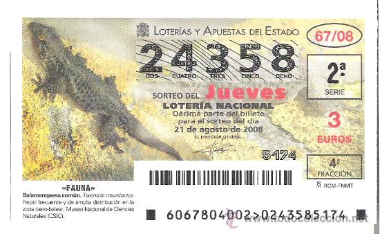 Lotaria Nacional: 1 DECIMO LOTERIA DEL JUEVES --- 21 AGOSTO 2008 --- 67/08 --- FAUNA --- SALAMANQUESA COMUN