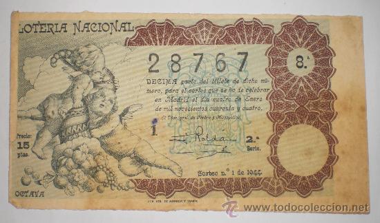 Loter&iacute;a nacional: Loter&iacute;a Nacional &middot; Sorteo n&ordm; 1 &middot; D&eacute;cimo de 15 pesetas &middot; 1944