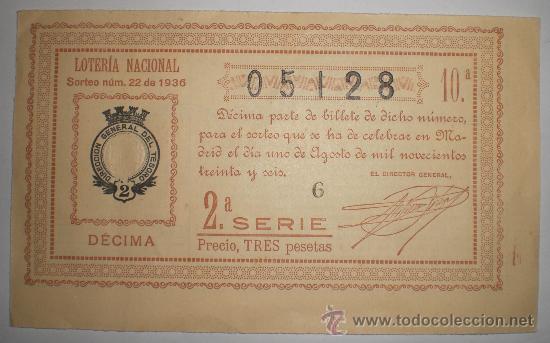 Loter&iacute;a nacional: Loter&iacute;a Nacional &middot; Sorteo n&ordm; 22 &middot; D&eacute;cimo de 3 pesetas &middot; 1936