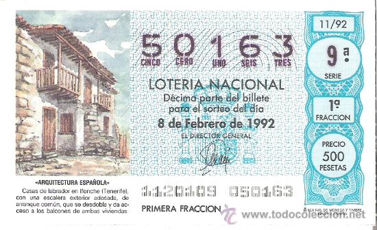 Lotaria Nacional: 1 DECIMO LOTERIA DEL SABADO - 8 FEBRERO 1992 - 11/92 - CASAS DE LABRADOR EN IFONCHE ( TENERIFE )