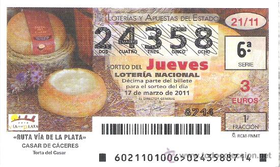Loterie Nationale: 1 DECIMO LOTERIA DEL JUEVES - 17 MARZO 2011 - 21/11 - RUTA VIA DE LA PLATA - CASAR DE CACERES