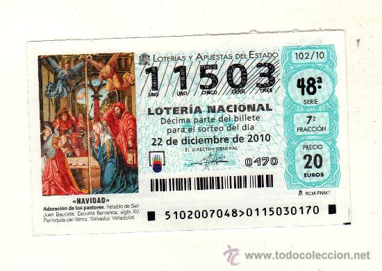 Loter&iacute;a nacional: D&Eacute;CIMO N&ordm; 11503 &middot; 22 DE DICIEMBRE DE 2010 - Adoraci&oacute;n de los pastores, Valladolid
