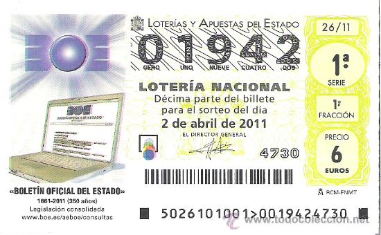 Loterie Nationale: 1 DECIMO LOTERIA SABADO - 2 ABRIL 2011 - 26/11 - BOLETIN OFICIAL DEL ESTADO - BOE