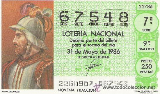 Nationale spanische Lotterie: 1 DECIMO LOTERIA DEL SABADO - 31 MAYO 1986 - 22/86 - BARTOLOME COLON