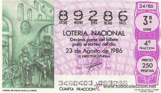 Nationale spanische Lotterie: 1 DECIMO LOTERIA DEL SABADO - 23 AGOSTO 1986 - 34/86 - PARTIDA DE COLON HACIA LA CORTE