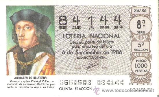 Loterie Nationale: 1 DECIMO LOTERIA DEL SABADO - 6 SEPTIEMBRE 1986 - 36/86 - ENRIQUE VII DE INGLATERRA