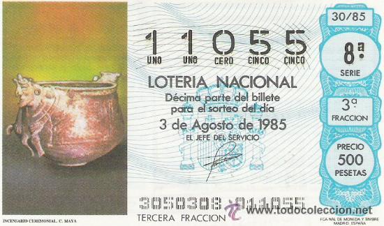 Lotteria Nationale Spagnola: 1 DECIMO LOTERIA DEL SABADO - 3 AGOSTO 1985 - 30/85 - INCESARIO CEREMONIAL ( CULTURA MAYA )