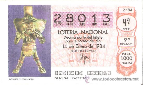 Lotteria Nationale Spagnola: 1 DECIMO LOTERIA DEL SABADO - 14 ENERO 1984 - 2/84 - SACERDOTE ( CULTURA ZAPOTECA )