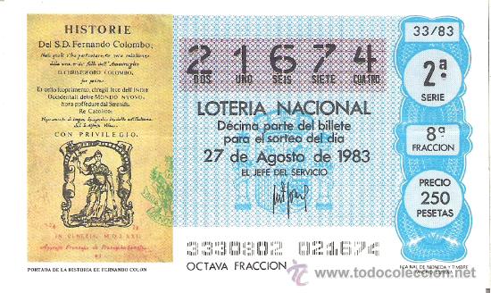 Nationale spanische Lotterie: 1 DECIMO LOTERIA DEL SABADO - 27 AGOSTO 1983 - 33/83 - PORTADA DE LA HISTORIA DE FERNANDO COLON