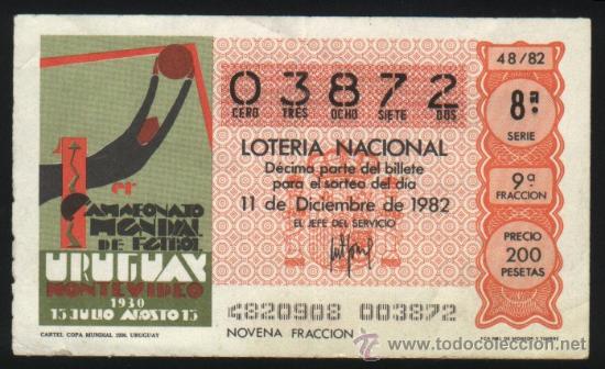 Loter&iacute;a nacional: S-3308- DECIMO LOTERIA NACIONAL DE 1982. CARTEL MUNDIAL DE FUTBOL DE 1930 EN URUGUAY.