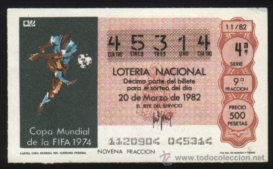Loter&iacute;a nacional: S-3310- DECIMO LOTERIA NACIONAL DE 1982. CARTEL MUNDIAL DE FUTBOL DE 1974 EN ALEMANIA FEDERAL.