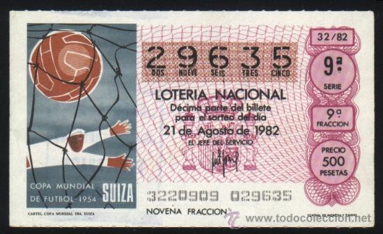 Loter&iacute;a nacional: S-3313- DECIMO LOTERIA NACIONAL DE 1982. CARTEL MUNDIAL DE FUTBOL DE 1954 EN SUIZA.