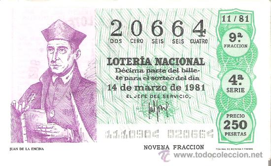 Nationale spanische Lotterie: 1 DECIMO LOTERIA DEL SABADO - 14 MARZO 1981 - 11/81 - JUAN DE LA ENCINA ( COLOR VERDE CLARO )
