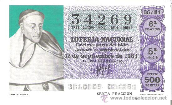 Lotaria Nacional: 1 DECIMO LOTERIA SABADO - 12 SEPTIEMBRE 1981 - 36/81 - TIRSO DE MOLINA - TEATRO ( COLOR MORADO )