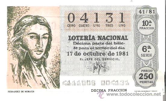 Loterie Nationale: 1 DECIMO LOTERIA SABADO - 17 OCTUBRE 1981 - 41/81 - TEATRO - FERNANADEZ DE MORATIN ( COLOR GRIS