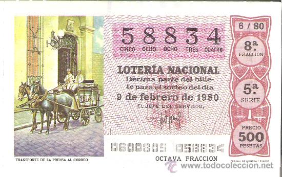 Nationale spanische Lotterie: 1 DECIMO LOTERIA SABADO - 9 FEBRERO 1980 - 6/80 - TRANSPORTE DE LA PRENSA AL CORREO ( COLOR MARRON