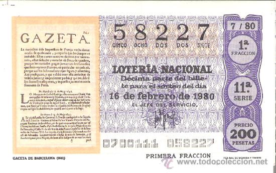 Nationale spanische Lotterie: 1 DECIMO LOTERIA DEL SABADO - 16 FEBRERO 1980 - 7/80 - LA GACETA DE BARCELONA ( COLOR MORADO )